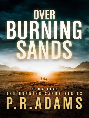cover image of Over Burning Sands